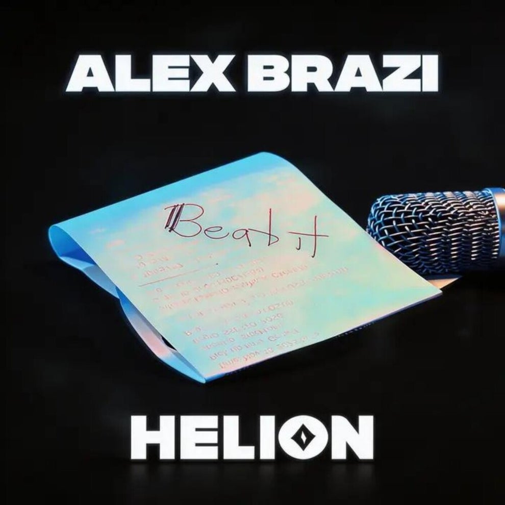 Helion, Alex Brazi - Beat it