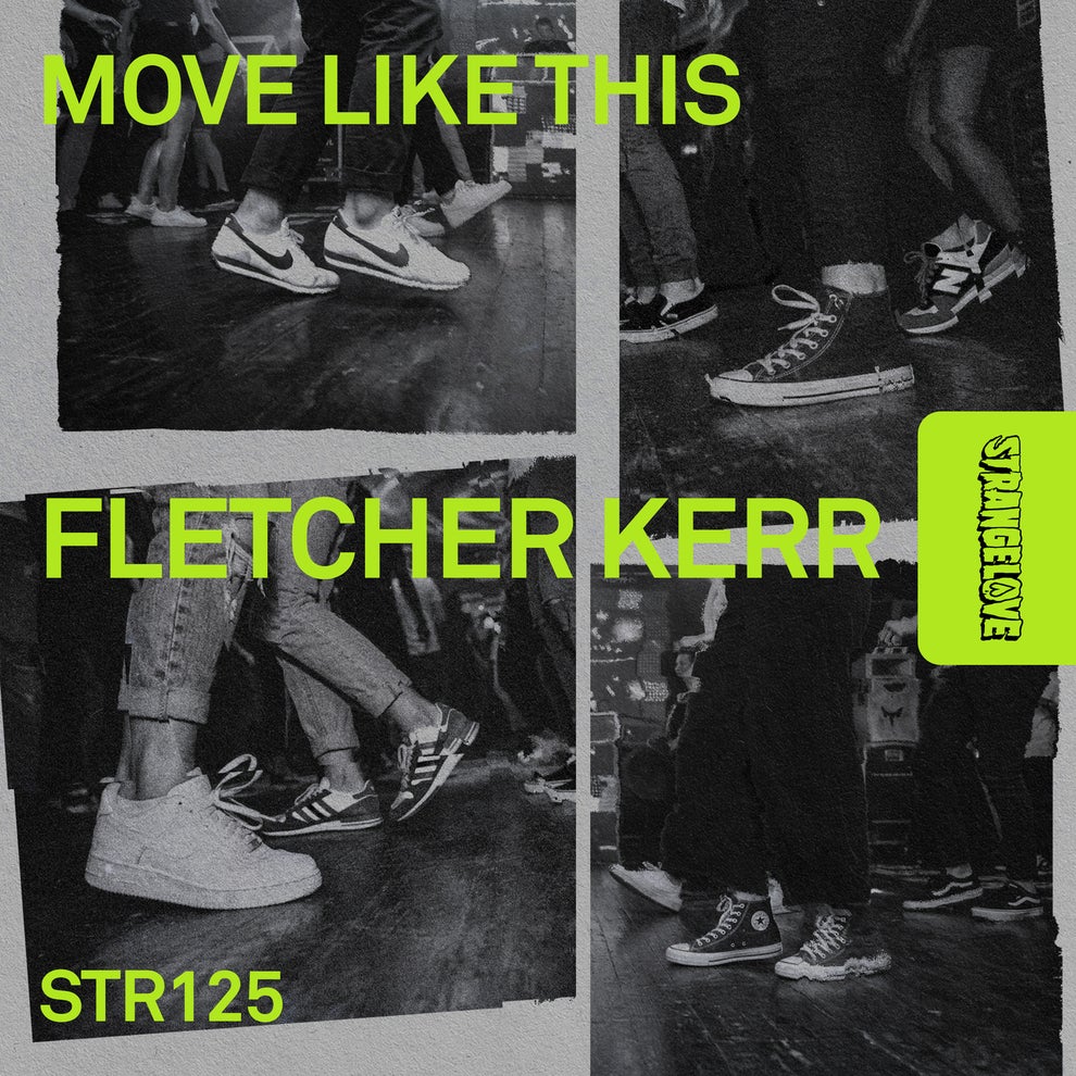 Fletcher Kerr - Move Like This
