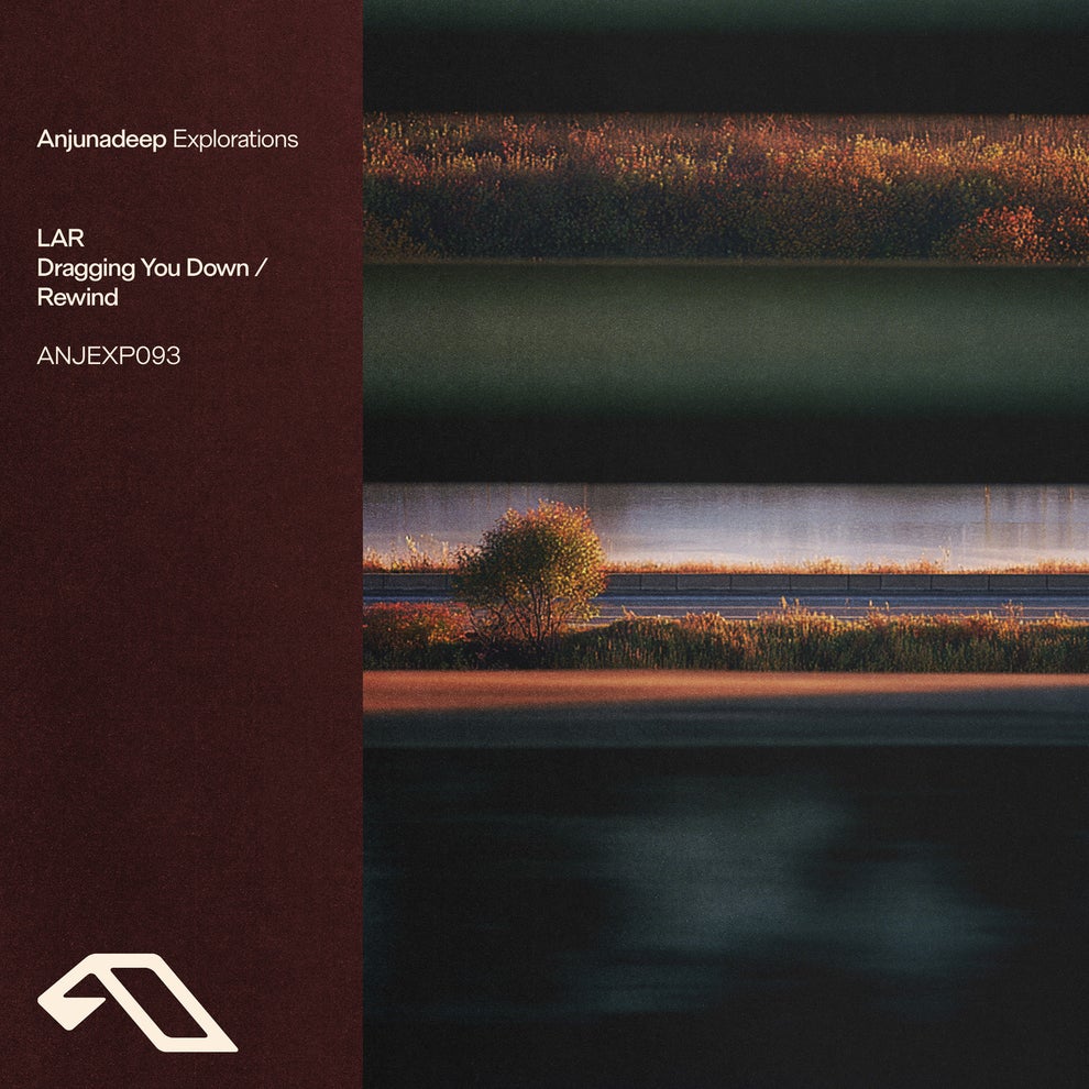LAR - Dragging You Down - Rewind