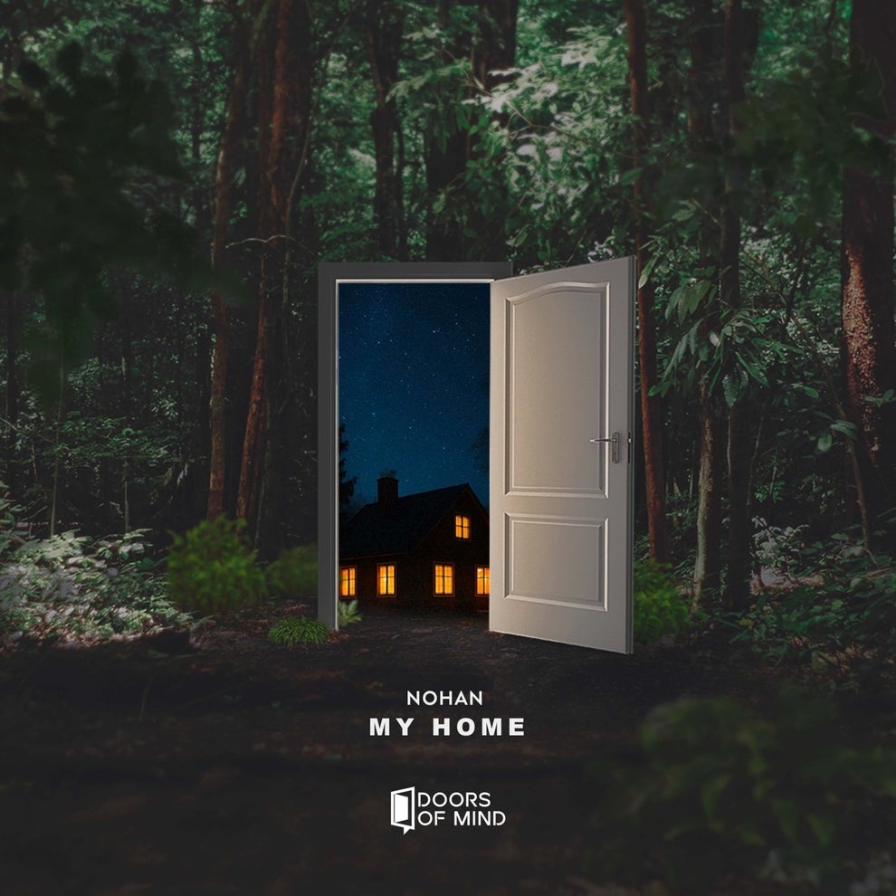 Nohan - My Home (The Remixes)