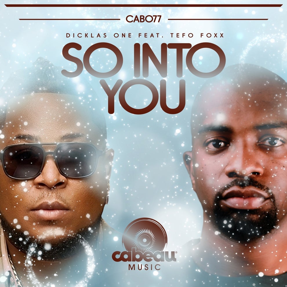 Dicklas One Tefo Foxx - So into You