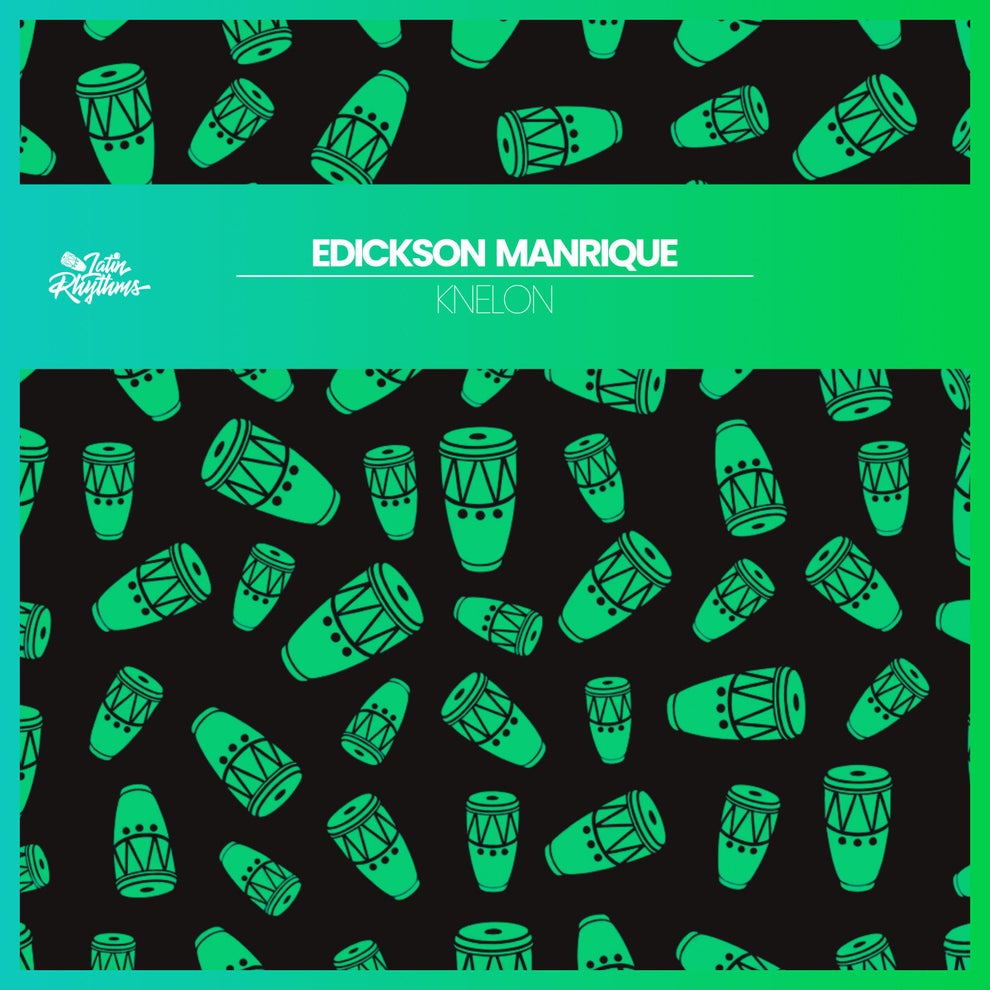 Edickson Manrique - Knelon