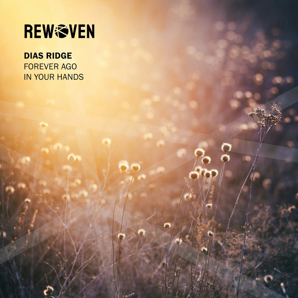 Dias Ridge - Forever Ago - In Your Hands