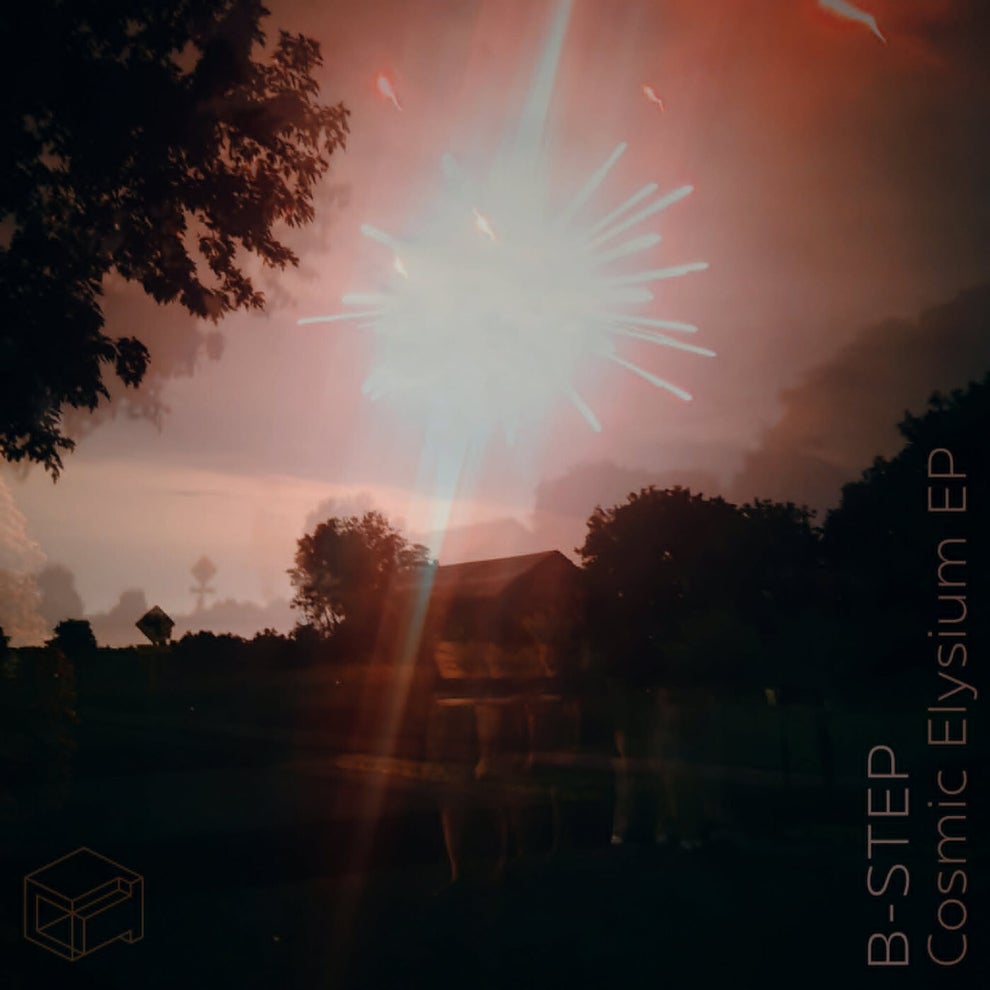 B-Step - Cosmic Elysium EP