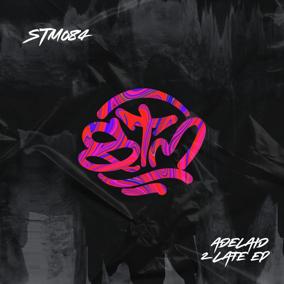 Adelaid - 2Late EP