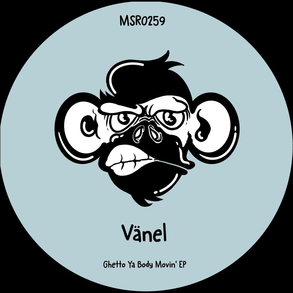 Vanel - Ghetto Ya Body Movin' EP