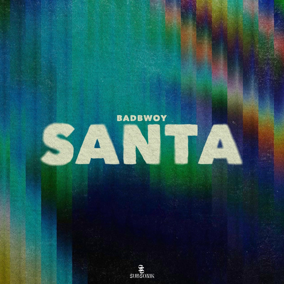 Badbwoy - Santa