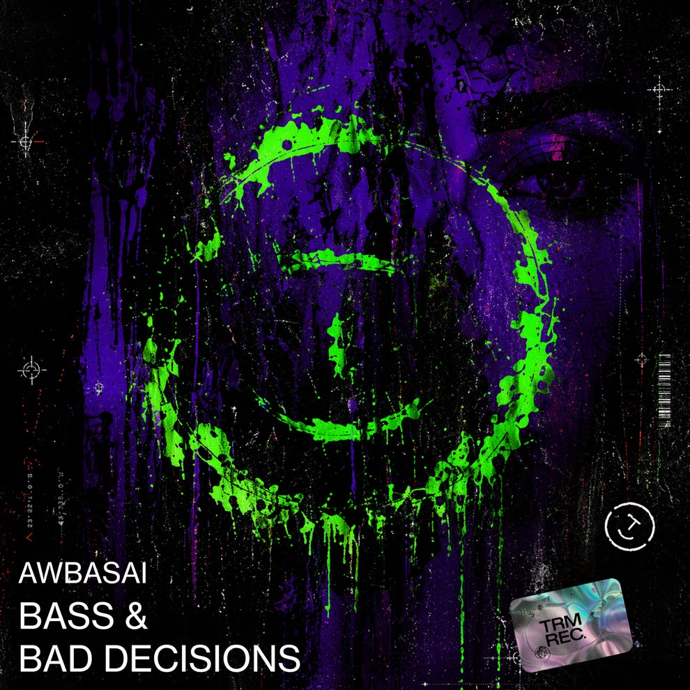 AWBASAI - Bass & Bad Decisions