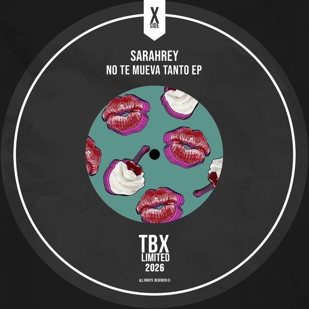 Sarahrey - No Te Mueva Tanto EP