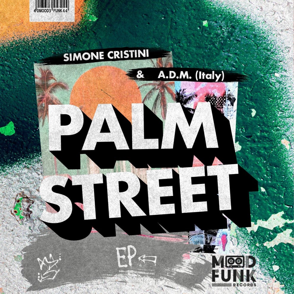 A.D.M. (Italy) Simone Cristini - Palm Street EP