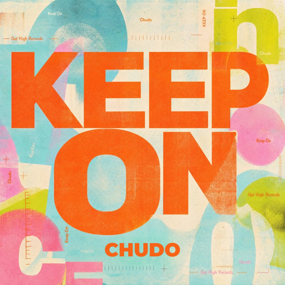 Chudo - Keep On
