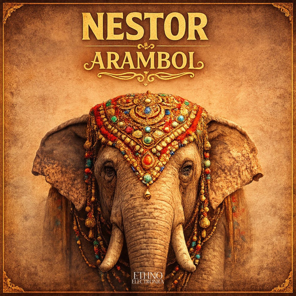 Nestor, Ethno Electronica - Arambol