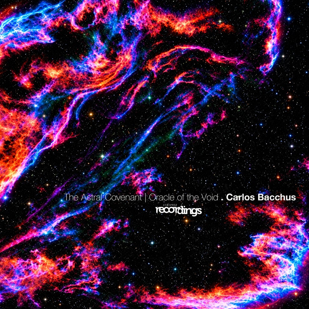 Carlos Bacchus - The Astral Covenant _ Oracle of the Void