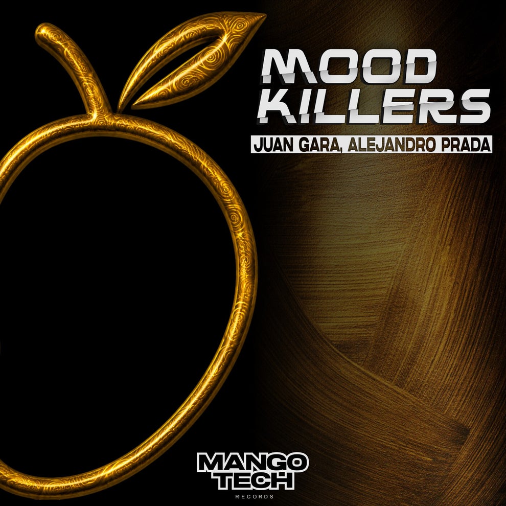 Alejandro Prada Juan Gara - Mood Killers