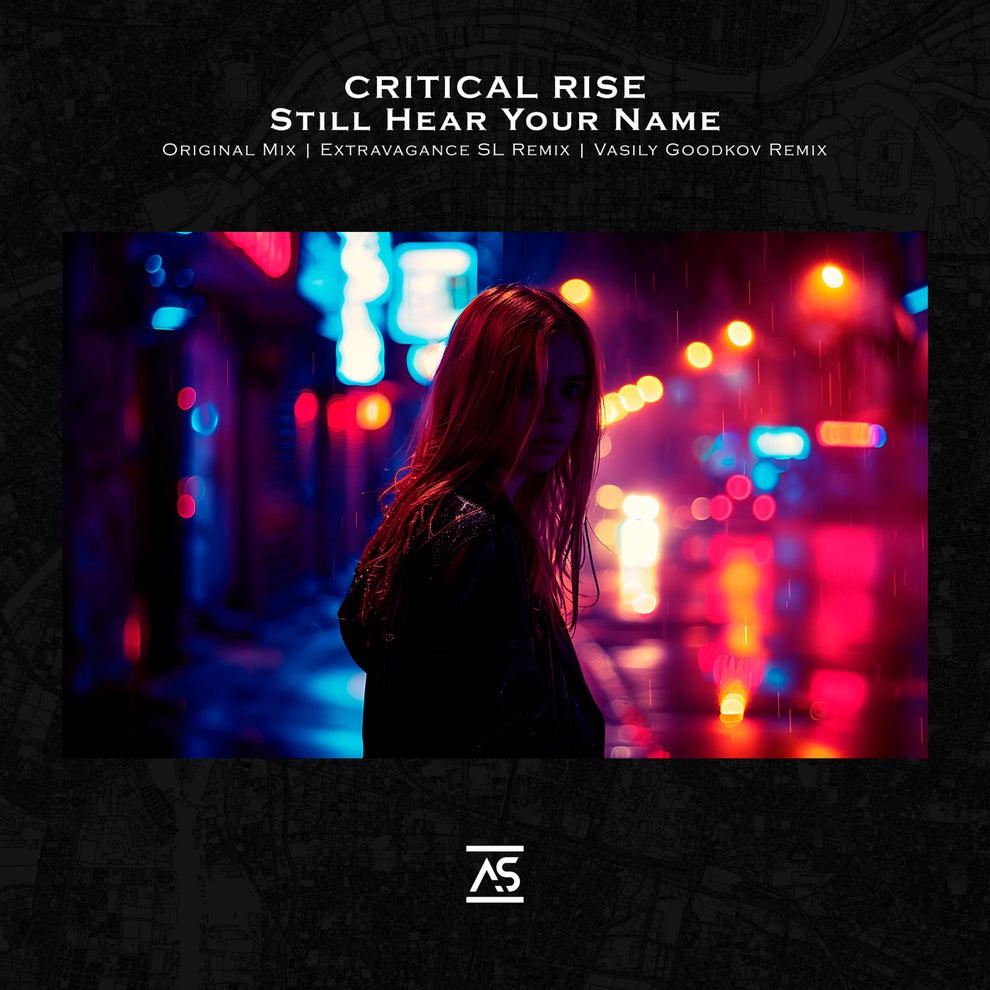 Critical Rise - Still Hear Your Name