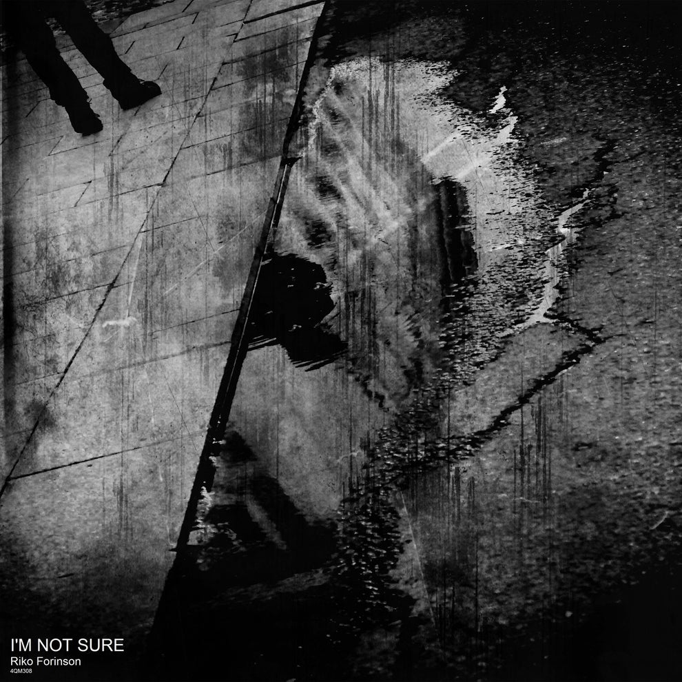 Riko Forinson - I'm Not Sure