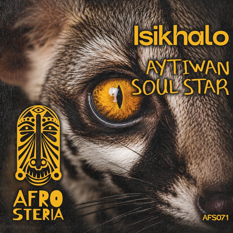 Soul Star Aytiwan - Isikhalo