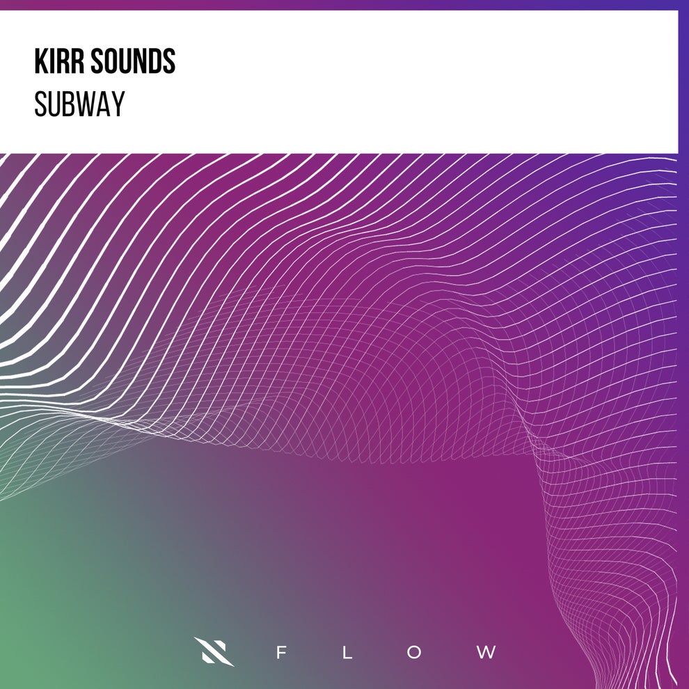 Kirr Sounds - Subway