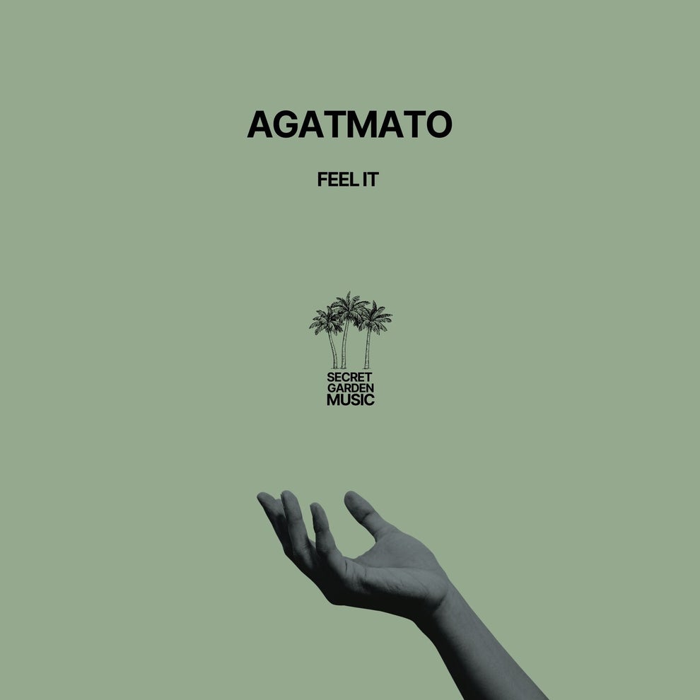 Agatmato - Feel It