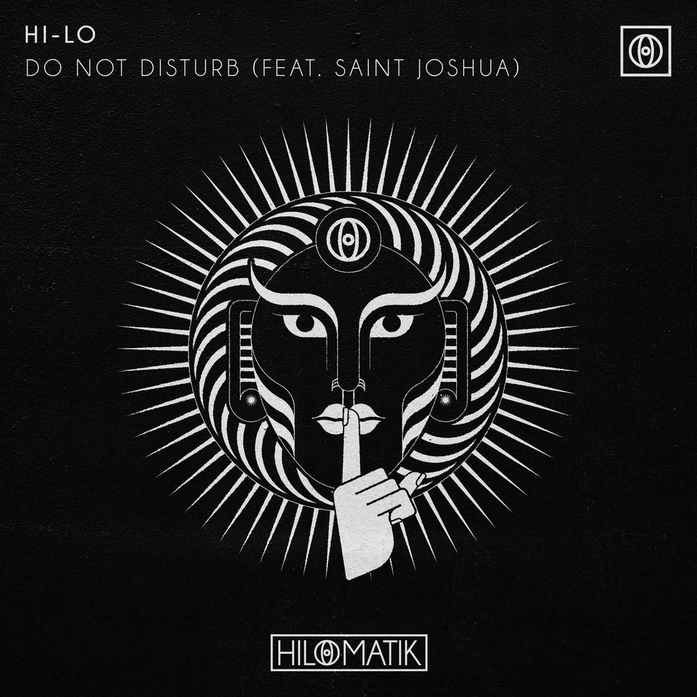 HI-LO Saint Joshua - Do Not Disturb