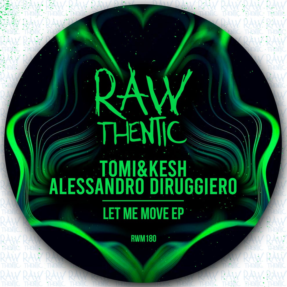 Alessandro Diruggiero TomiKesh - Let Me Move EP