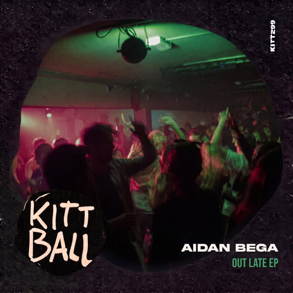 Aidan Bega - Out Late EP