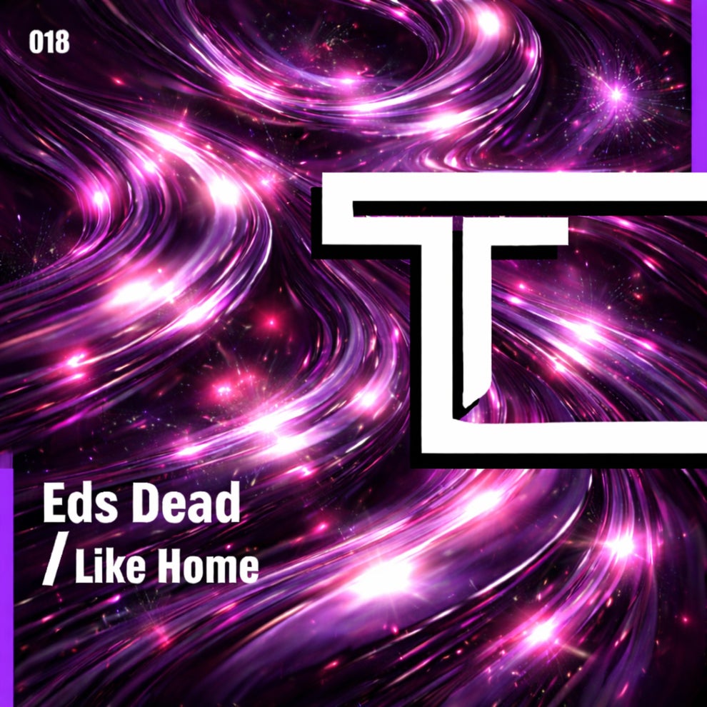 Eds Dead - Like Home