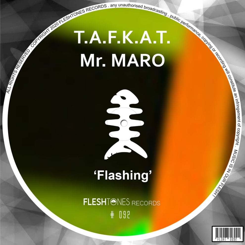 T.a.f.k.a.t. Mr. Maro - Flashing