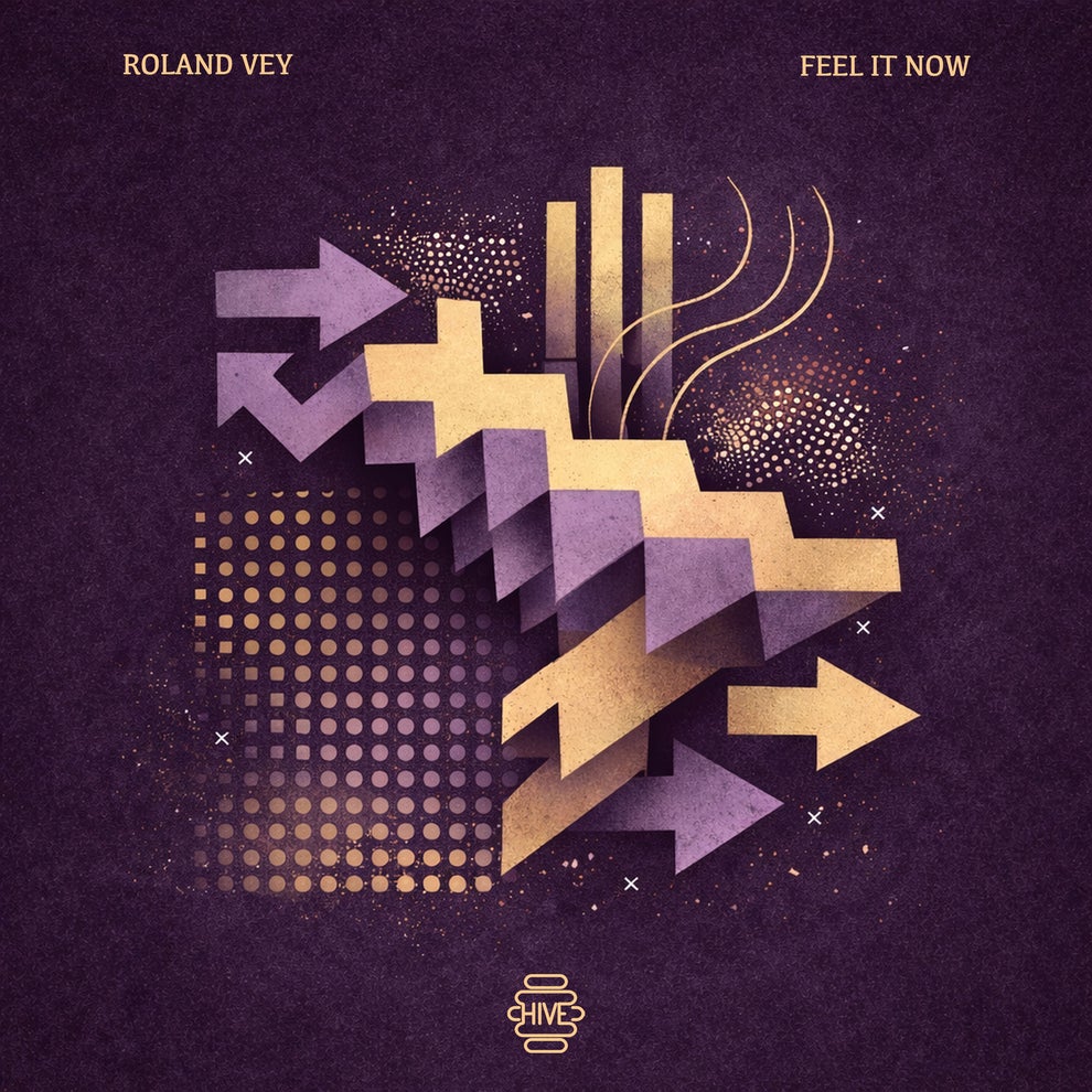Roland Vey - Feel It Now
