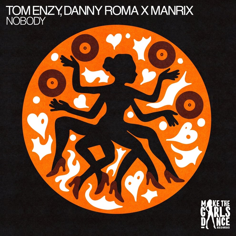 Tom Enzy Danny Roma x Manrix - Nobody