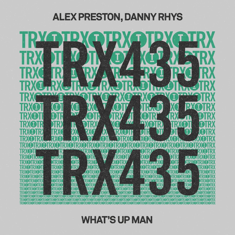 Alex Preston Danny Rhys - Whats Up Man