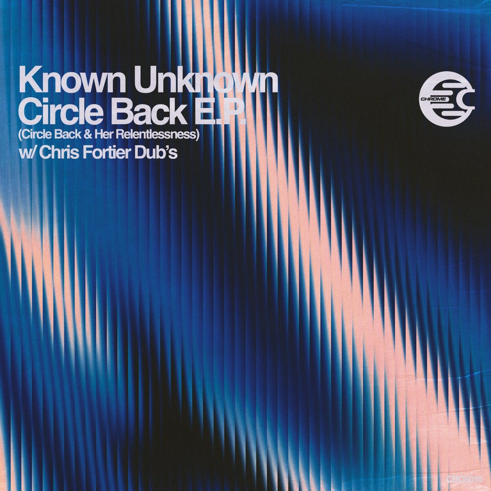 Known Unknown - Circle Back