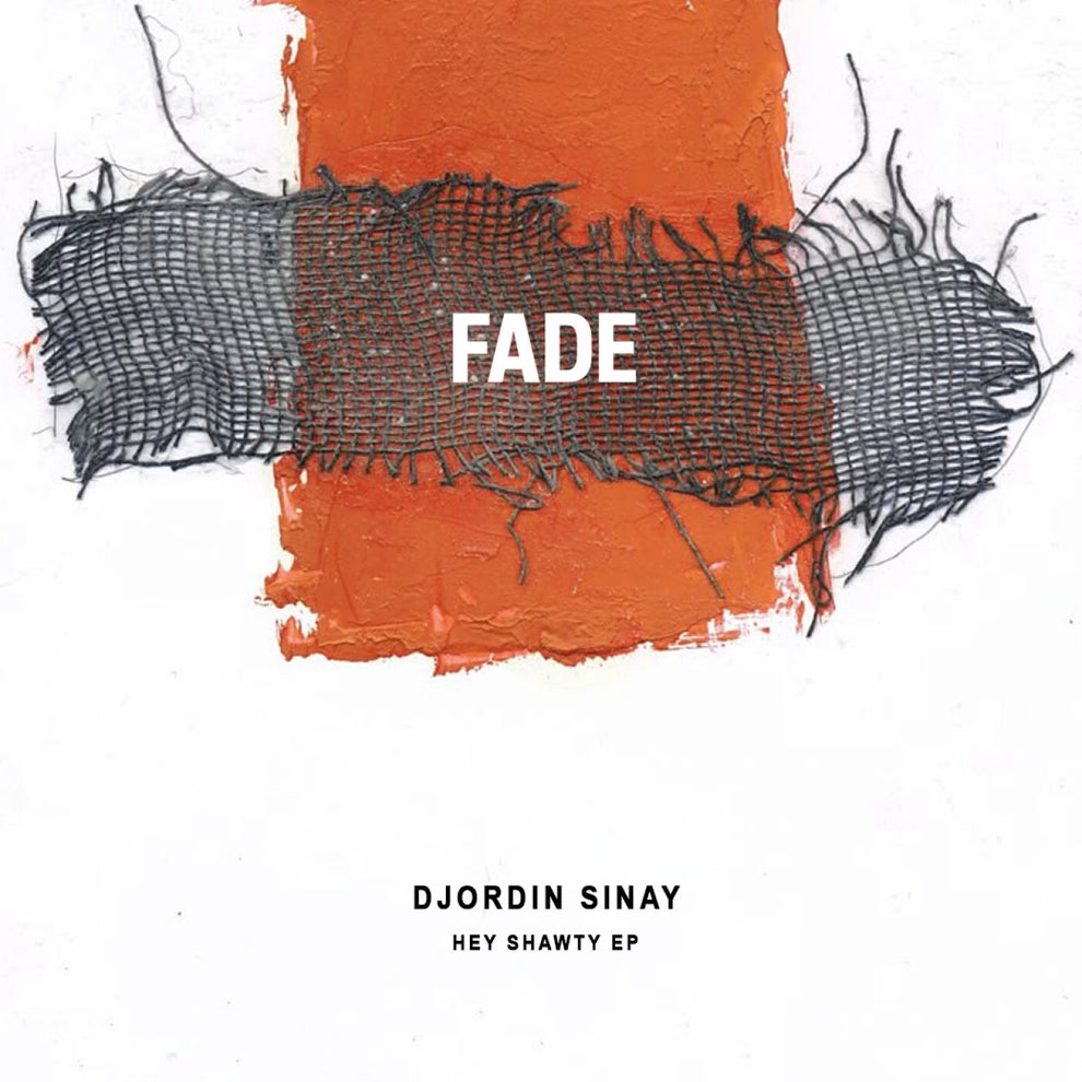 Djordin Sinay - Hey Shawty EP