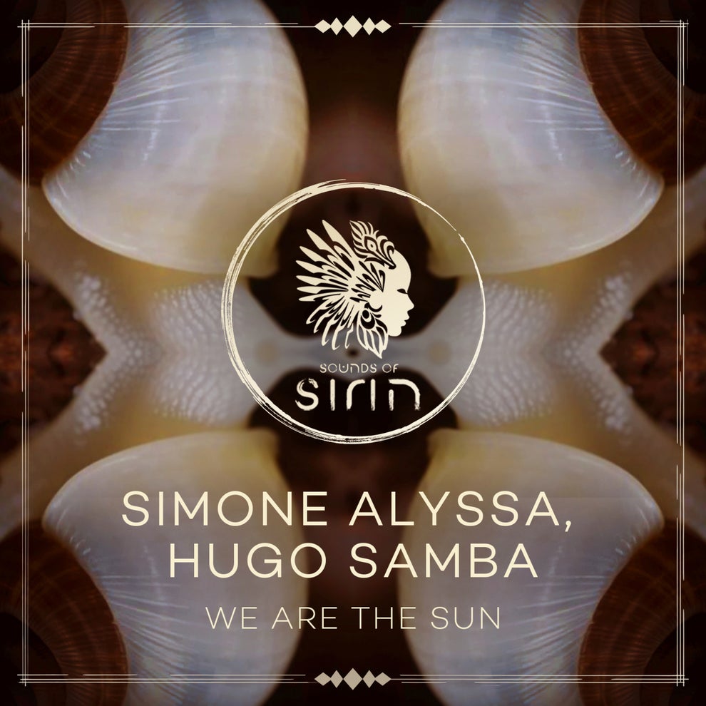 Hugo Samba, Simone Alyssa - We Are The Sun
