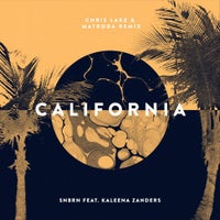 SNBRN - California feat. Kaleena Zanders (Chris Lake & Matroda Remix)