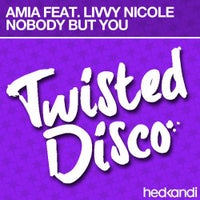 Amia - Nobody But You feat. Livvy Nicole (Original Mix)