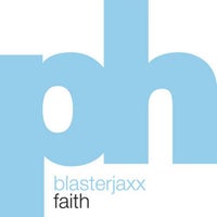 Blasterjaxx - Faith (Extended Mix)