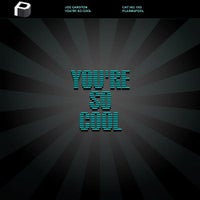 Joe Garston - You’re So Cool (Original Mix)