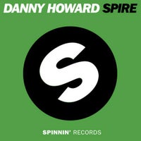 Danny Howard - Spire (Original Mix)