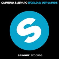 Alvaro & Quintino - World In Our Hands (Original Mix)