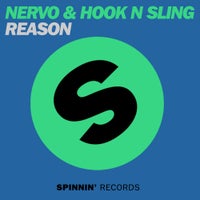 Hook N Sling & NERVO - Reason (Original Mix)