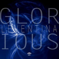 Leventina - Glorious (Original Mix)