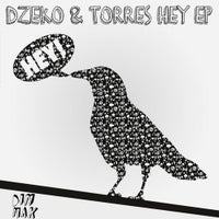 Dzeko & Torres - Hey (Original Mix)