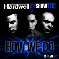 Showtek & Hardwell - How We Do (Original Mix)