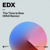 EDX - The Time Is Now (Wh0 Extended Remix)