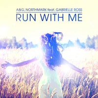 A&G & Northmark - Run with Me feat. Gabrielle Ross (Club Mix)