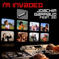 Joachim Garraud - I’m Invaded feat. Ze! (Original Mix)