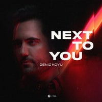 Deniz Koyu - Next To You (Extended Mix)