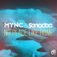 MYNC & Senadee - No Place Like Home (Denzal Park Remix)