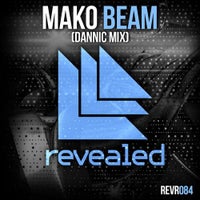 Mako - Beam (Dannic Mix)